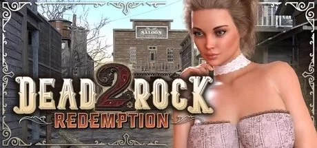 [更新PC3D步兵] 死岩救赎2 [H版荒野大镖客] Deadrock Redemption 2 v1.0.43 [10G] [1+10G][百度盘]