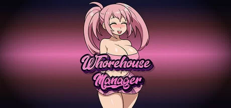 [SLG汉化PC]妓院经理 Whorehouse Manager [1+200M][百度盘]