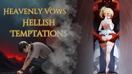 PC+安卓–婚誓炼狱 Heavenly Vows, Hellish Temptations v0.8.0 [1+2.7G][百度盘]