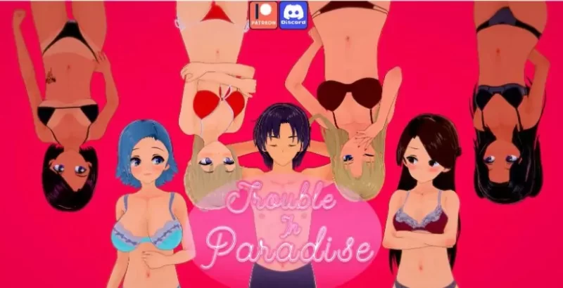 【PC/安卓】天堂的麻烦 (Trouble in Paradise) Part 1 Ver1.0.0 AI汉化版 [1P+9.72G][百度盘]