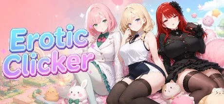 [SLG官中PC动态无码]点就完了：海量老婆收集器 Erotic Clicker [1+4G][百度盘]