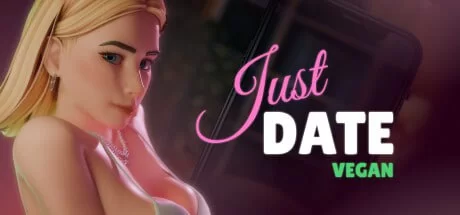 【3D官中PC动态无码】Just Date Vegan [1+283m][百度盘]
