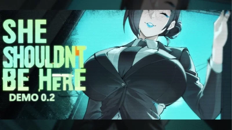 [SLG/PC/官中/更新]她不应该在这里 SHE SHOULDN’T BE HERE v0.0.2 体验版 [1+1.91G][百度盘]