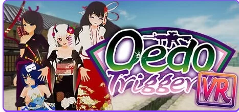 [射击3D/VR/动态pc] 大江户扳机 VR！ 官中版 [1+4.30G][百度盘]