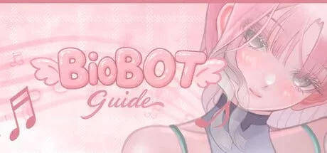 [PC/音游/动态/官中/步兵/更新] BioBot Guide: 色欲同频 Ver8.1.1 [1+1.04GB][百度盘]