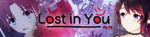 [SLG汉化PC安卓动态步兵]迷失在你中   Lost in You  v0.16.1 A [1+5G][百度盘]