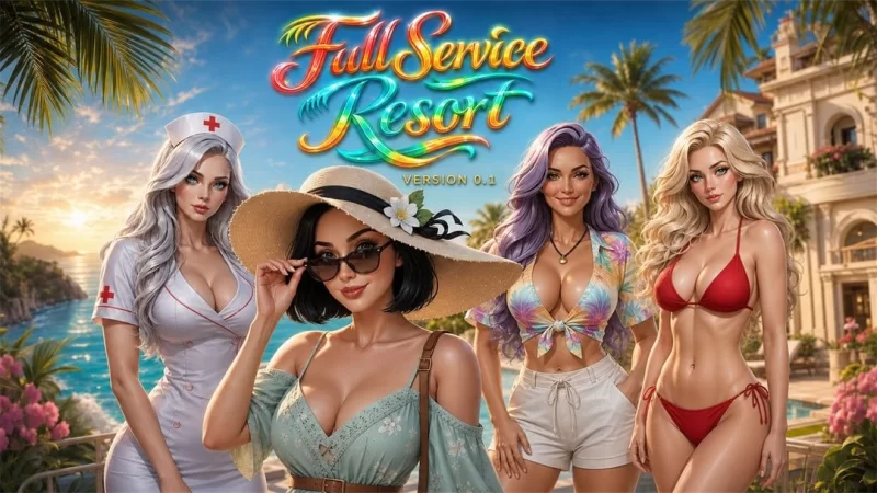 全方位服务度假村 Full Service [v0.1 AI版]【PC+安卓/4.47G/更新】 [2+4.47G][百度盘]